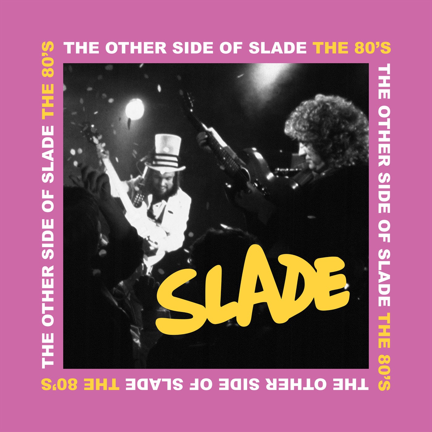 The Other Side of Slade The 70 s by Slade on Beatsource