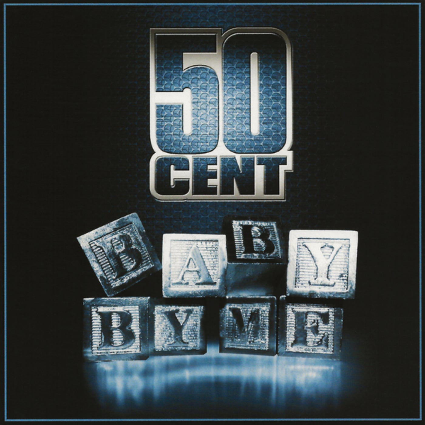 50 cent feat. 50 Cent Baby by me. 50 Cent эмблема. 50 Cent обложка.