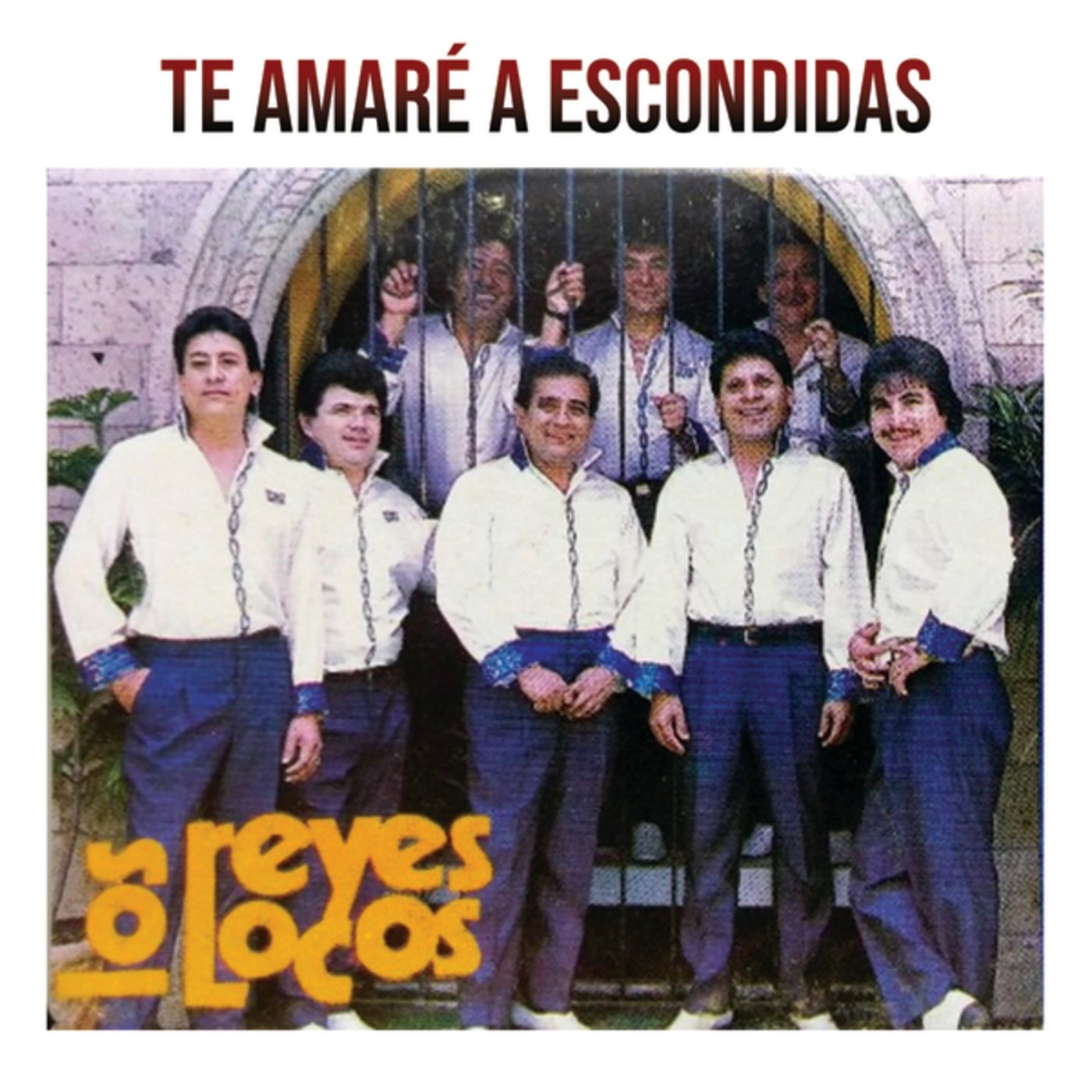 Te Amaré A Escondidas by Los Reyes Locos on Beatsource