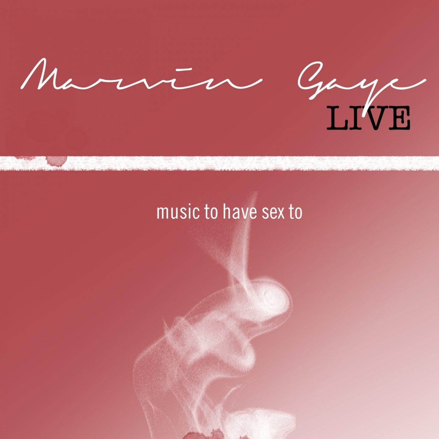 Marvin Gaye Live: Music to Have Sex to by Marvin Gaye on Beatsource