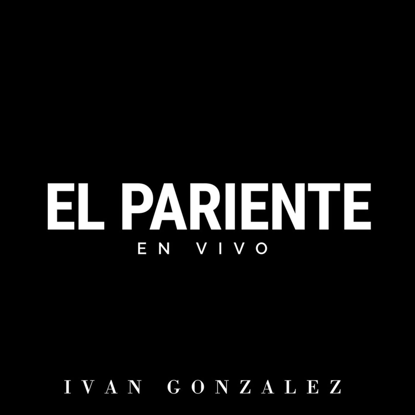 El Pariente by Ivan Gonzalez on Beatsource