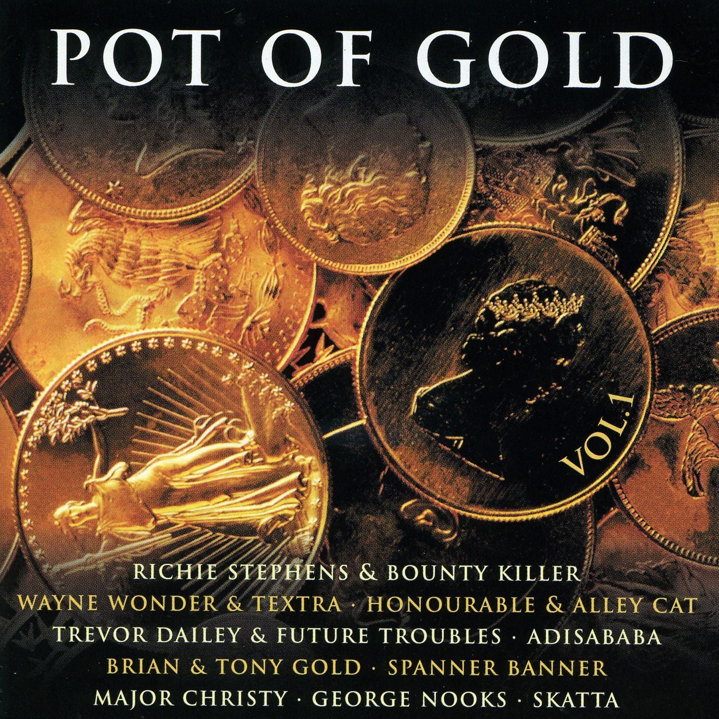 Pot Of Gold Vol. 1 by Richie Stephens & Bounty Killer, Richie