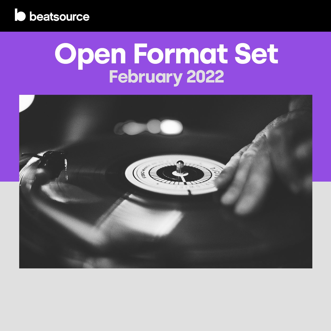 Open Format Set - February 2022 Playlist For DJs On Beatsource