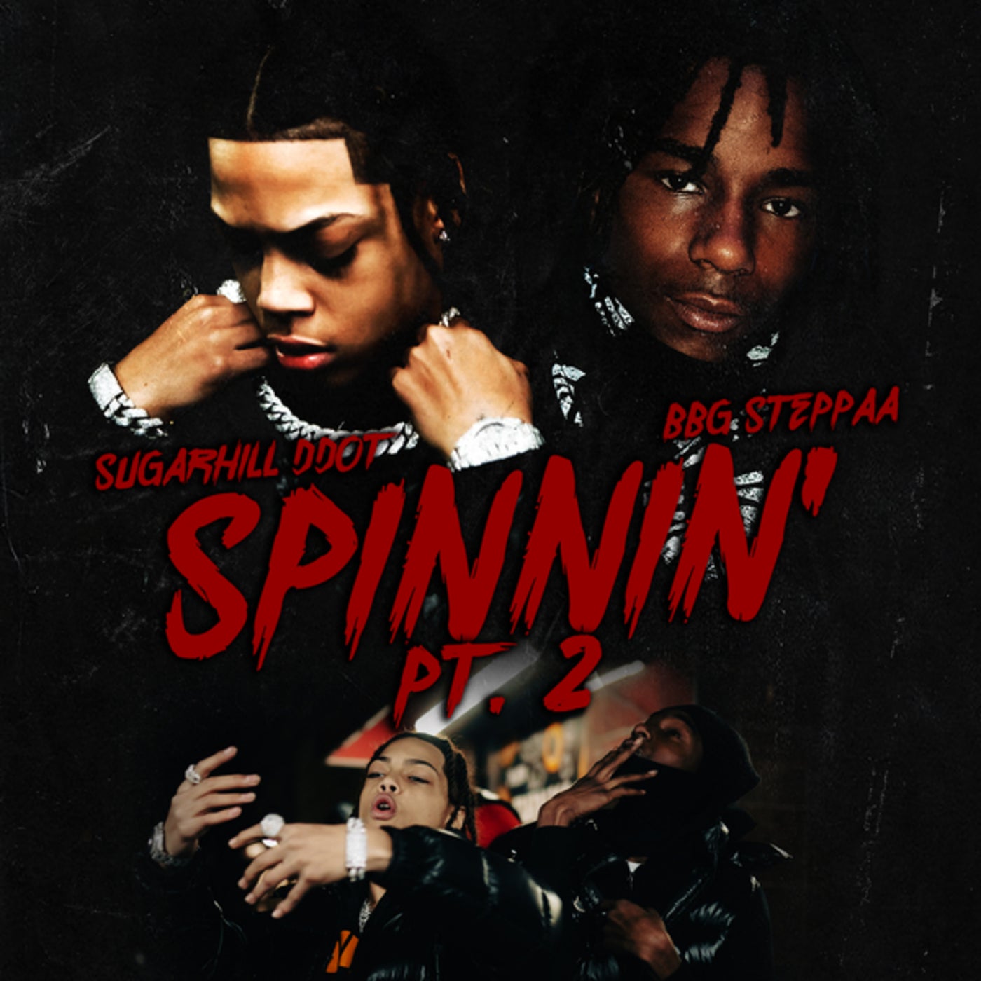 Spinnin' (Pt. 2) by SugarHill Ddot and BBG Steppaa on Beatsource