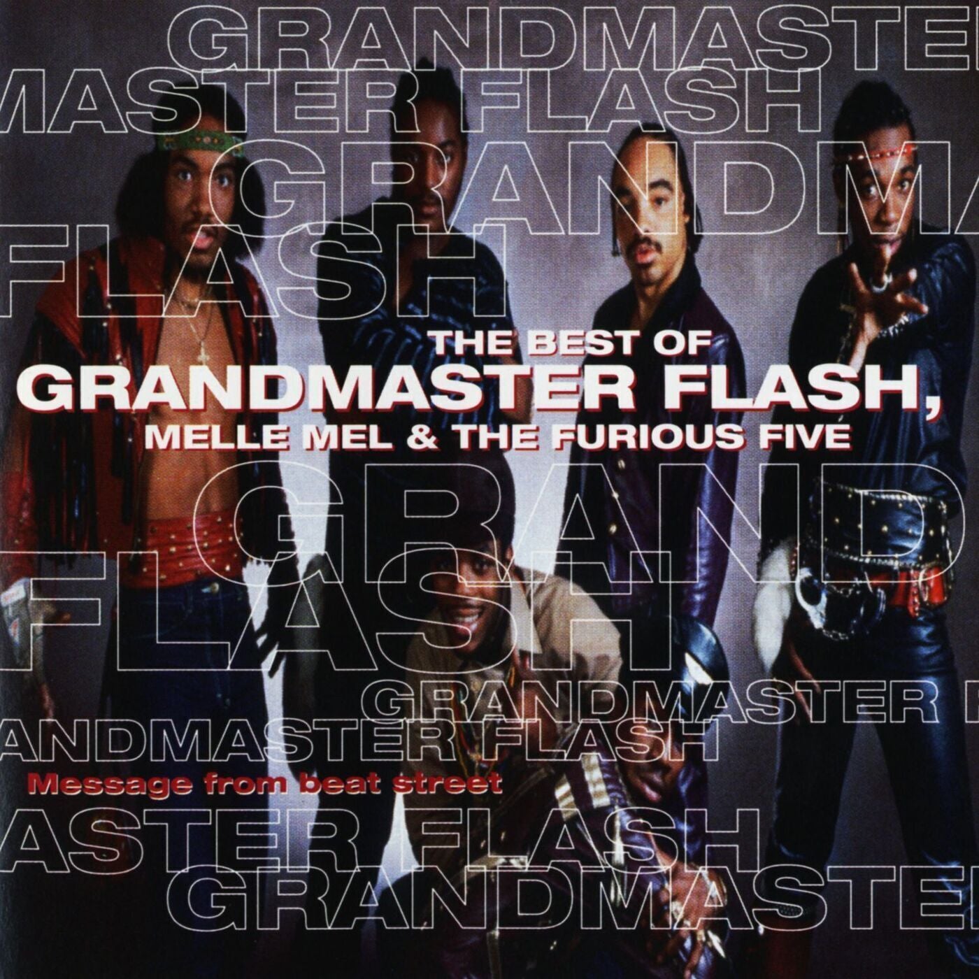 Grandmaster Flash & The Furious Five - The Message: Record