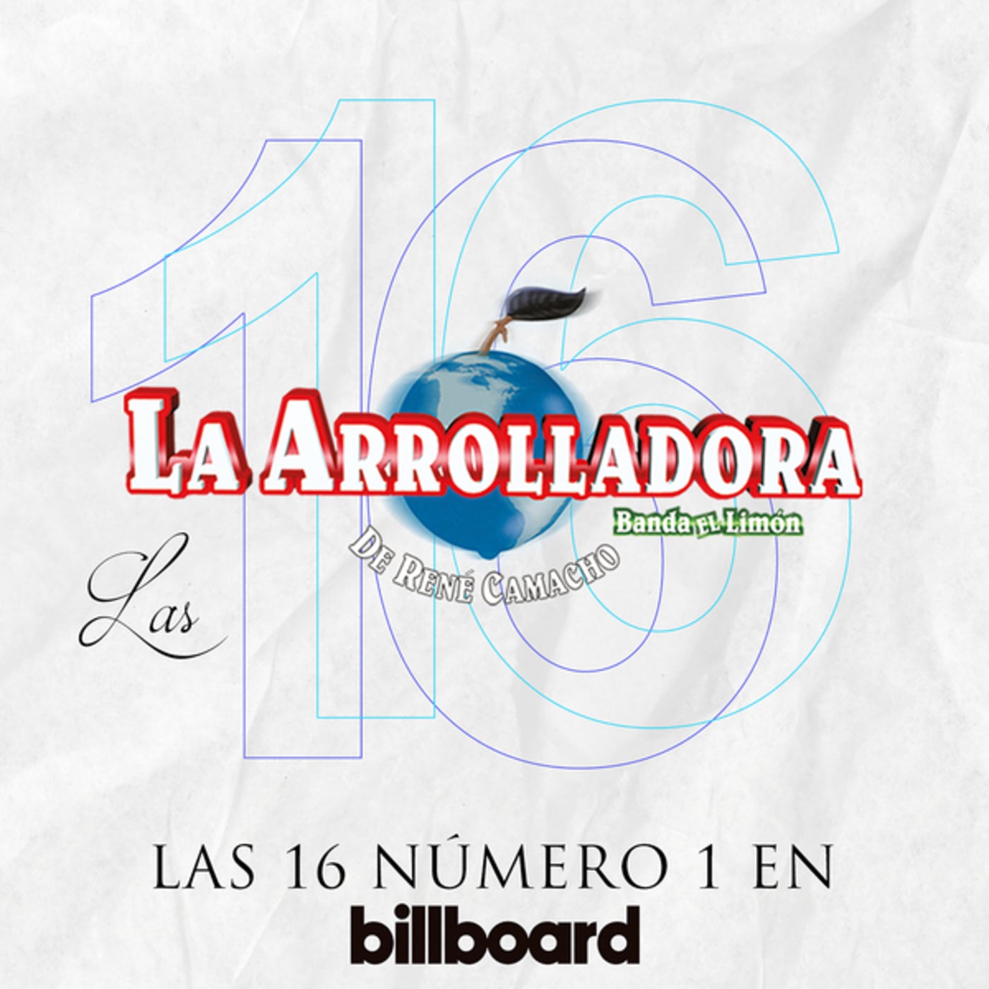 Las 16 Número 1 En Billboard by La Arrolladora Banda El Limón De René  Camacho and Espinoza Paz on Beatsource