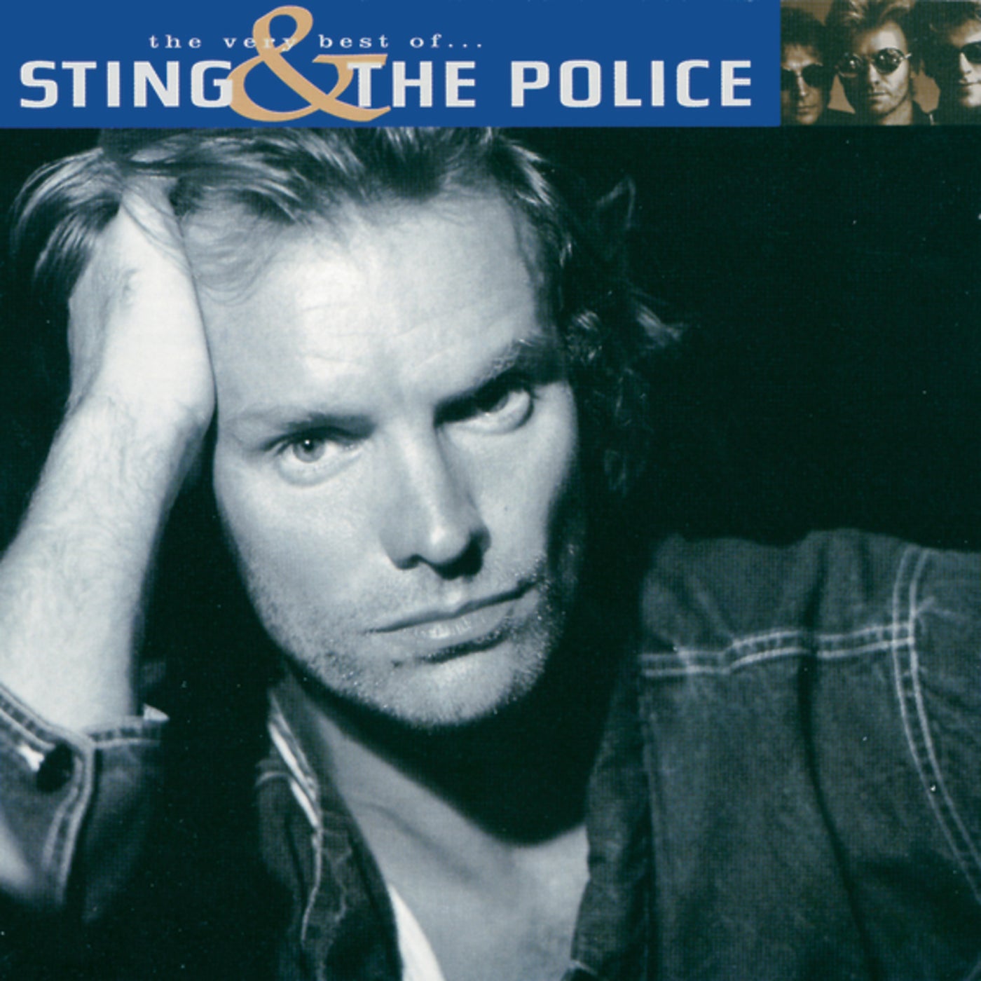 The Very Best Of Sting And The Police by The Police, Sting and Cheb ...