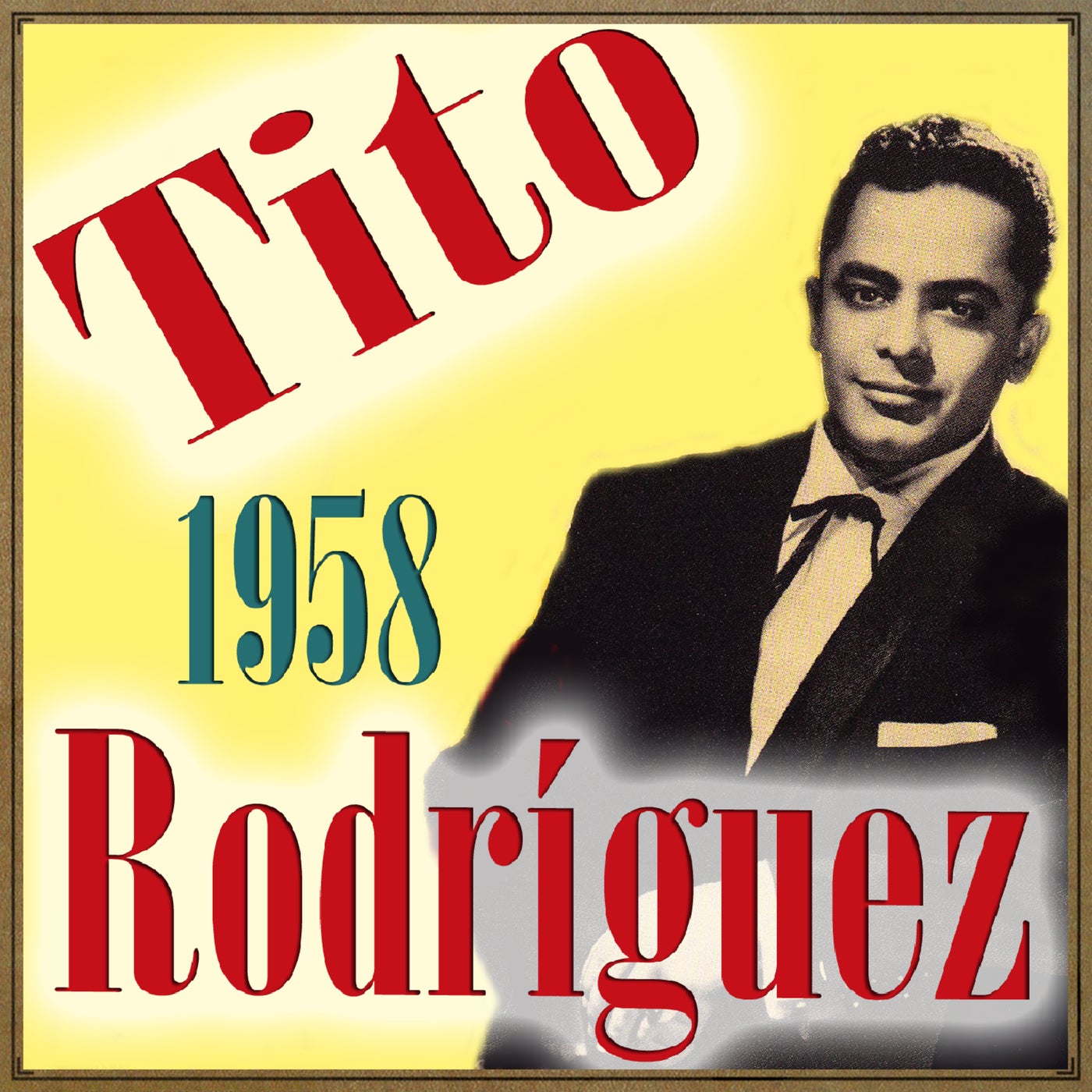 Tito Rodríguez. 1958 by Tito Rodríguez on Beatsource