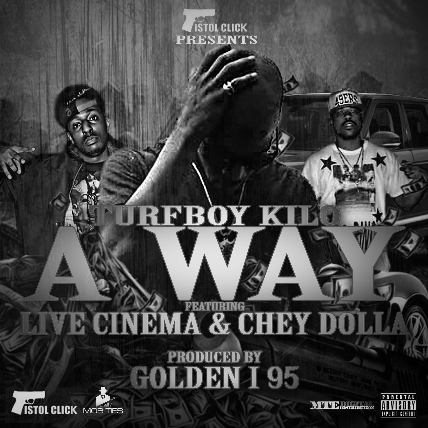 A Way (feat. Live Cinema & Chey Dolla) by Chey Dolla, Turfboy Kilo and ...