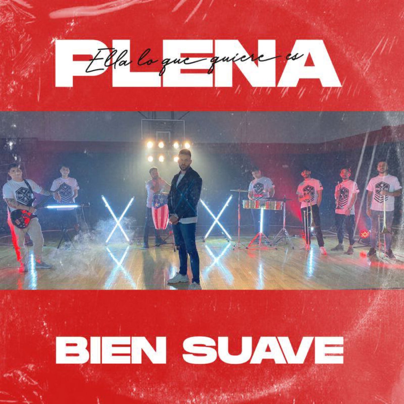 Ella Lo Que Quiere Es Plena By Bien Suave And Lucas Bunnker On Beatsource