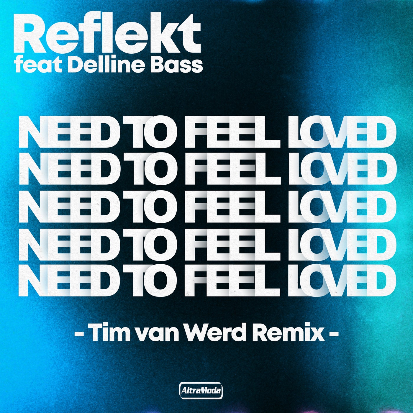Need to feel loved feat delline. Reflekt ft. Delline Bass need to feel Loved. Reflekt, tim van werd feat. Delline Bass - need to feel Loved. Reflekt feat. Delline Bass. Reflekt feat. Delline Bass - need to feel Loved(Adam k & Soha Vocal Mix).