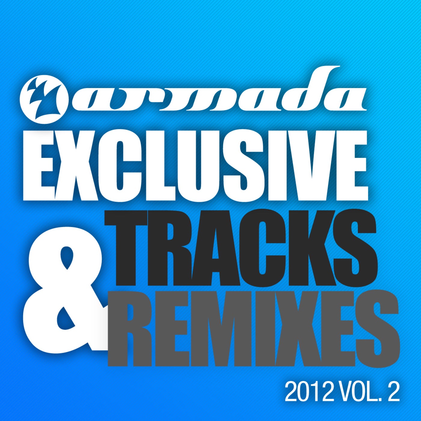 Track remix. Remix track. Armada Exclusive tracks & Remixes 2012, Vol. 3. Music Exclusive tracks ВК. Эксклюзив трек.