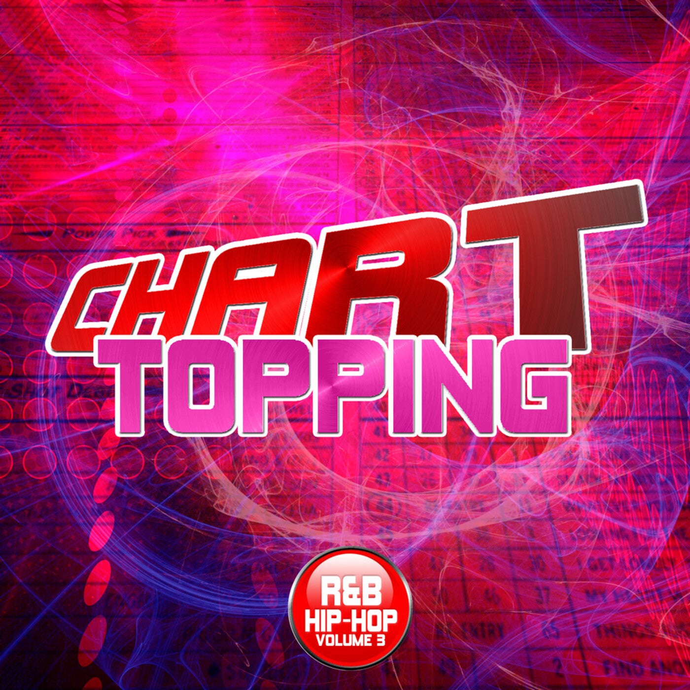 Chart Topping R&B & Hip-Hop, Vol. 3 (Instrumentals) By Downstairs ...