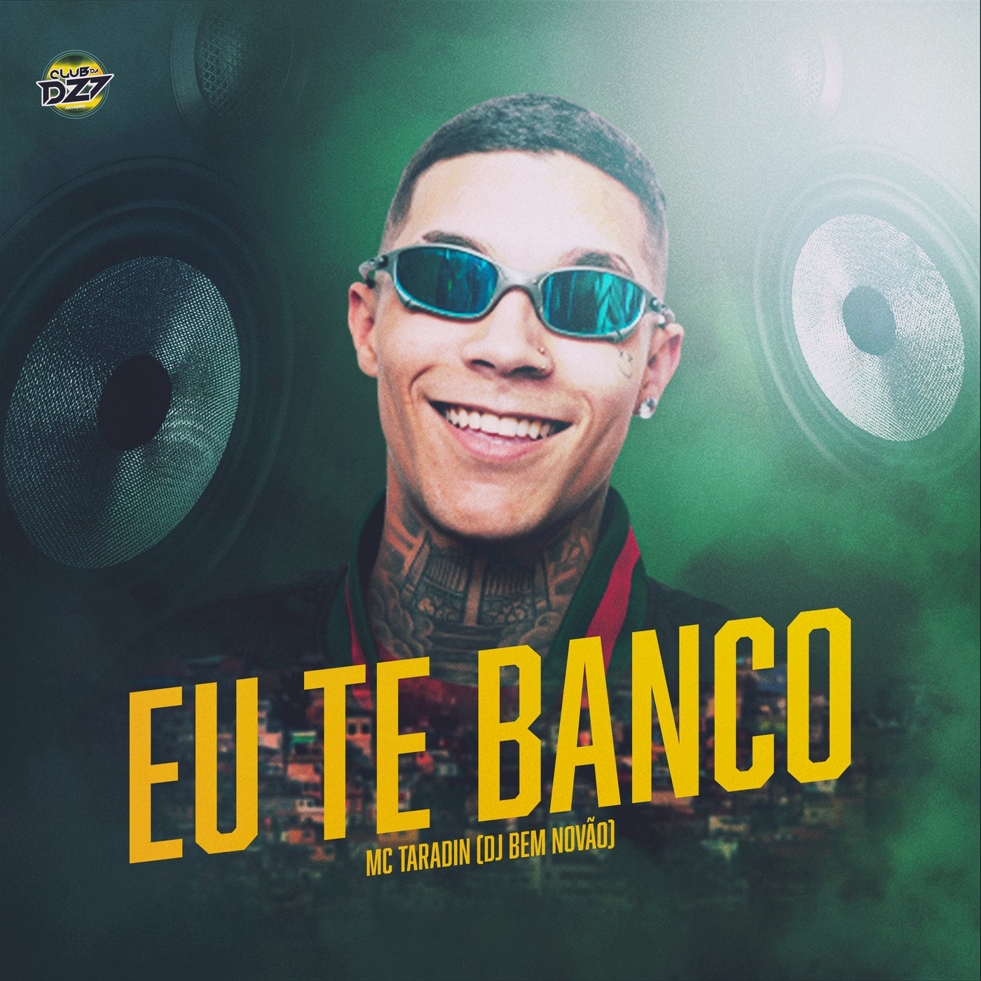 EU TE BANCO by MC Taradin, Club da DZ7 and DJ BEM NOVÃO on Beatsource