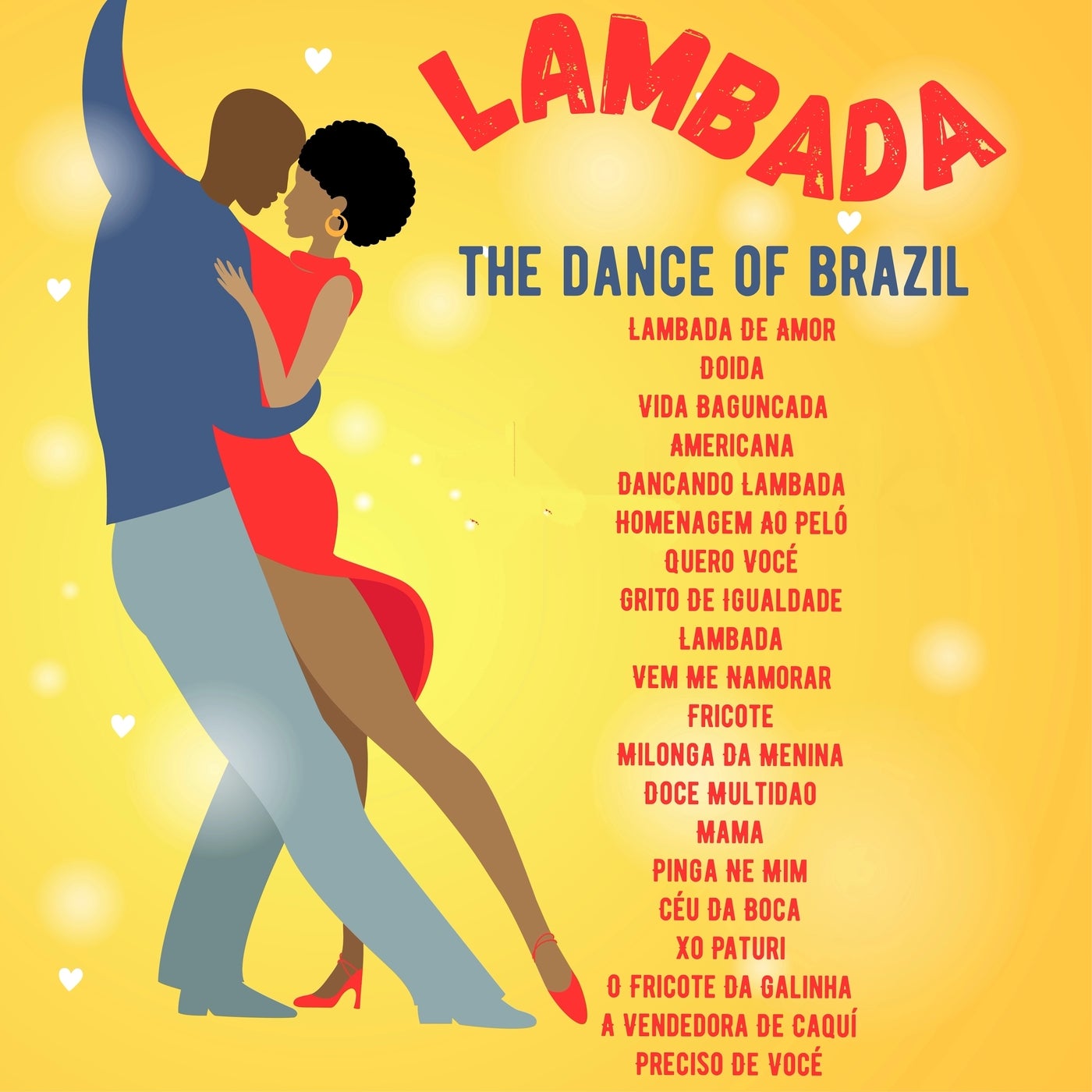 Lambada: The Dance of Brazil by Grupo Super Bailongo, CDM Project