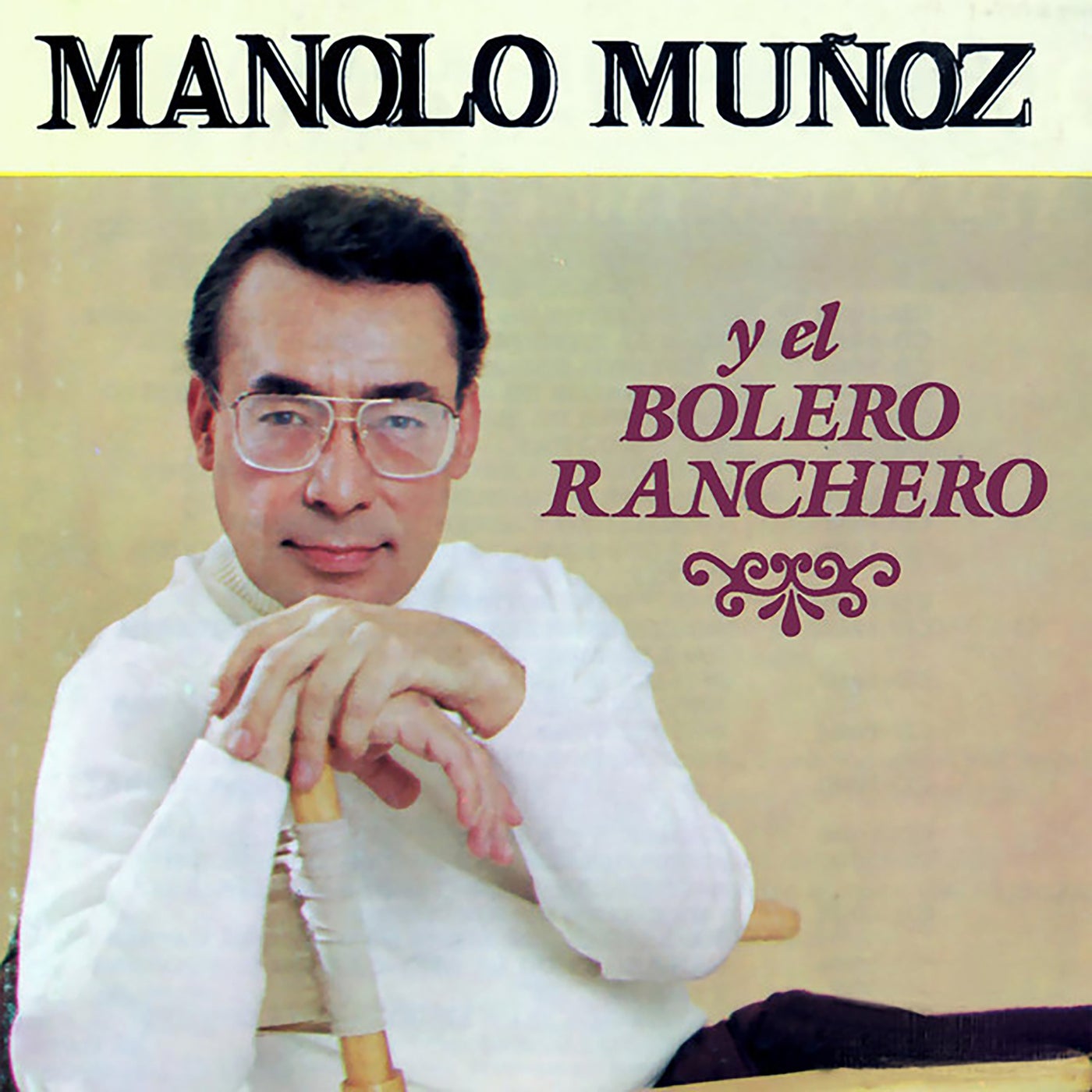 Manolo Muñoz y el Bolero Ranchero by Manolo Muñoz on Beatsource