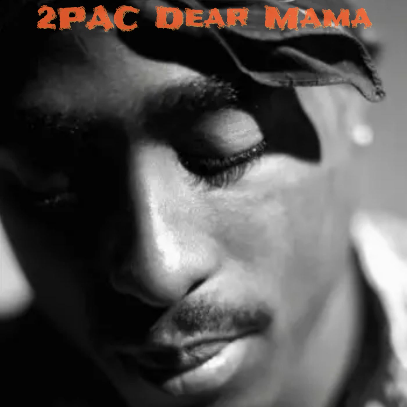 2Pac - Dear Mama 