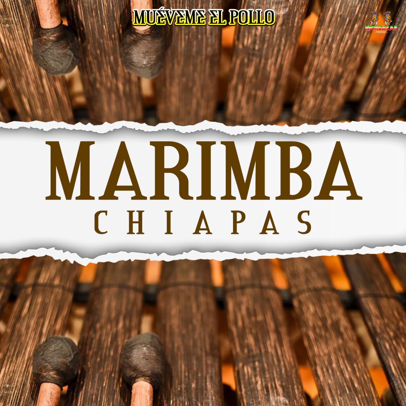 Mueveme El Pollo by Marimba Chiapas on Beatsource