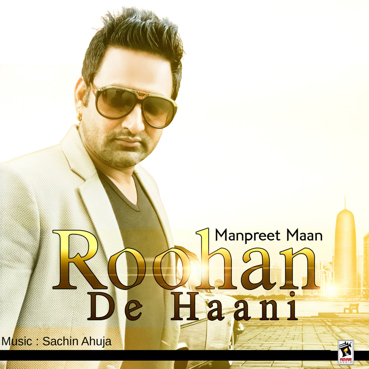 Roohan De Haani by Manpreet Maan on Beatsource
