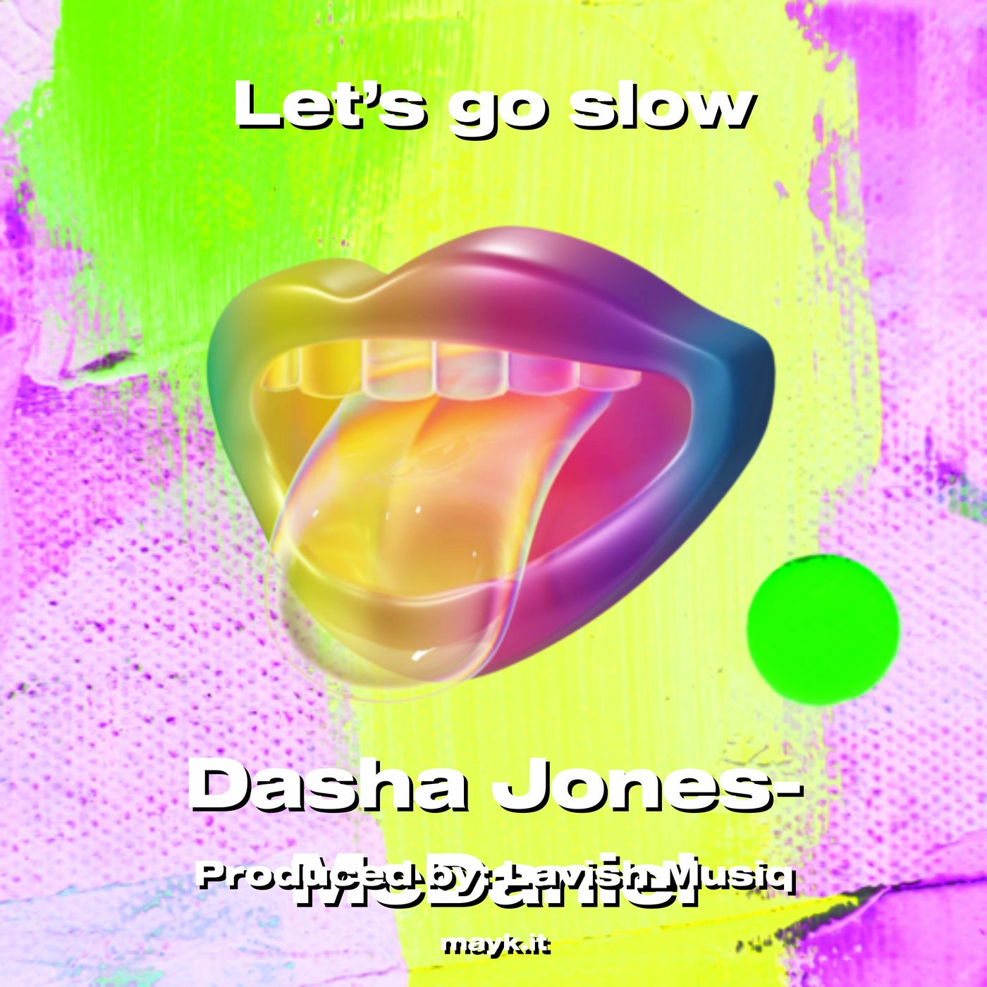 Let's go slow by Dasha Jones-McDaniel on Beatsource