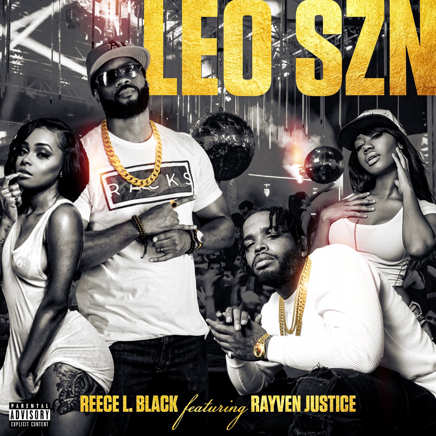Leo Szn (feat. Rayven Justice) by Rayven Justice and Reece L. Black on
