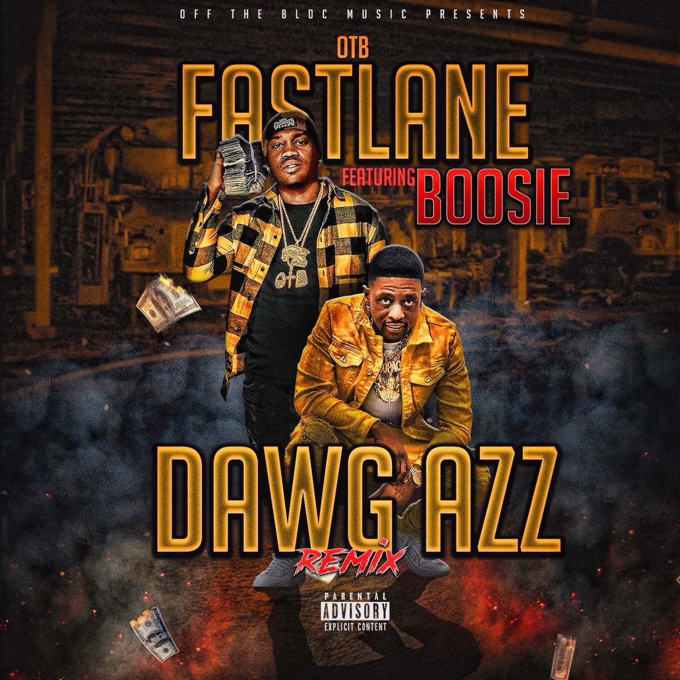 Dawg Azz Remix [feat Boosie Badazz] By Otb Fastlane On Beatsource
