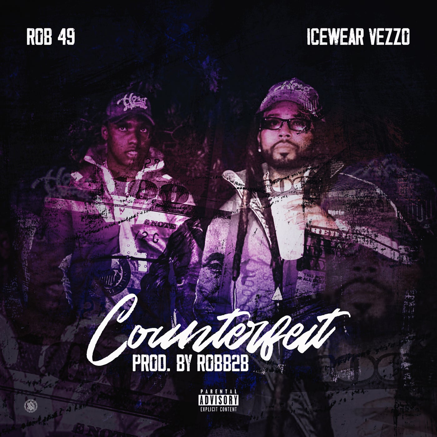 Counterfeit (feat. Icewear Vezzo) by Icewear Vezzo and Rob49 on