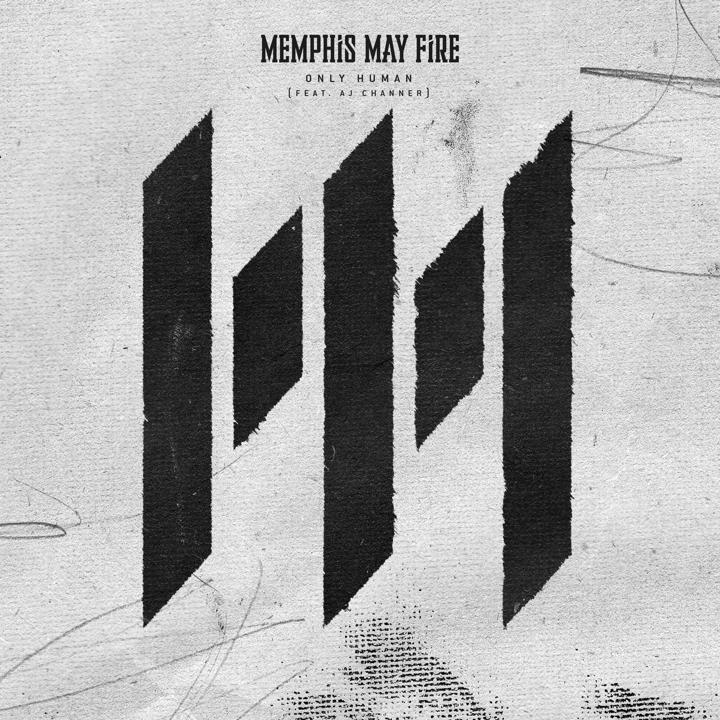 Human feat. Группа Memphis May Fire. Memphis May Fire only Human. Постер Memphis May Fire. Memphis May Fire логотип.