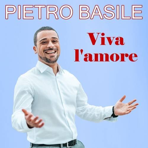 Viva L'amore By Pietro Basile On Beatsource