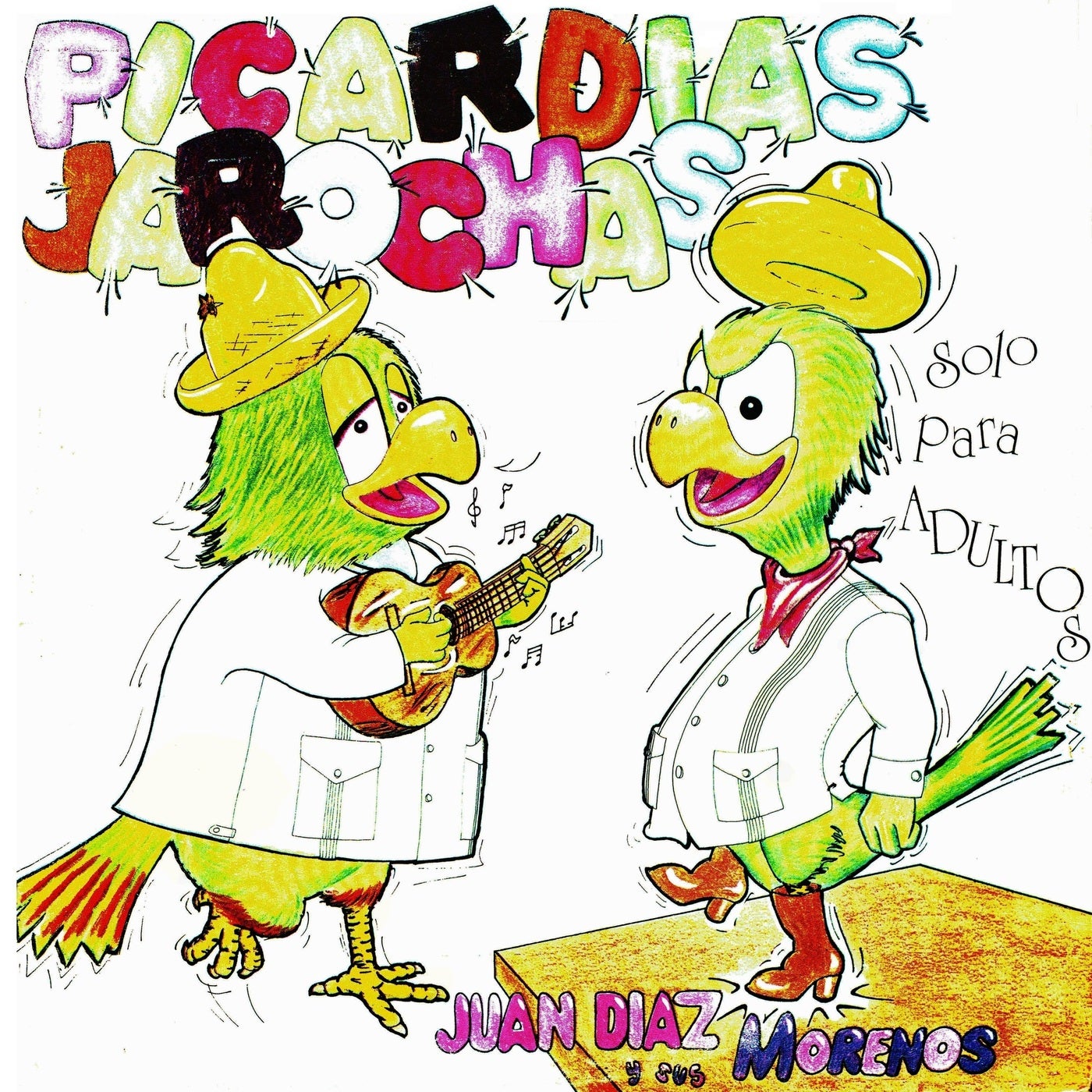 Picardias jarochas solo para adultos by Juan Diaz y sus morenos on