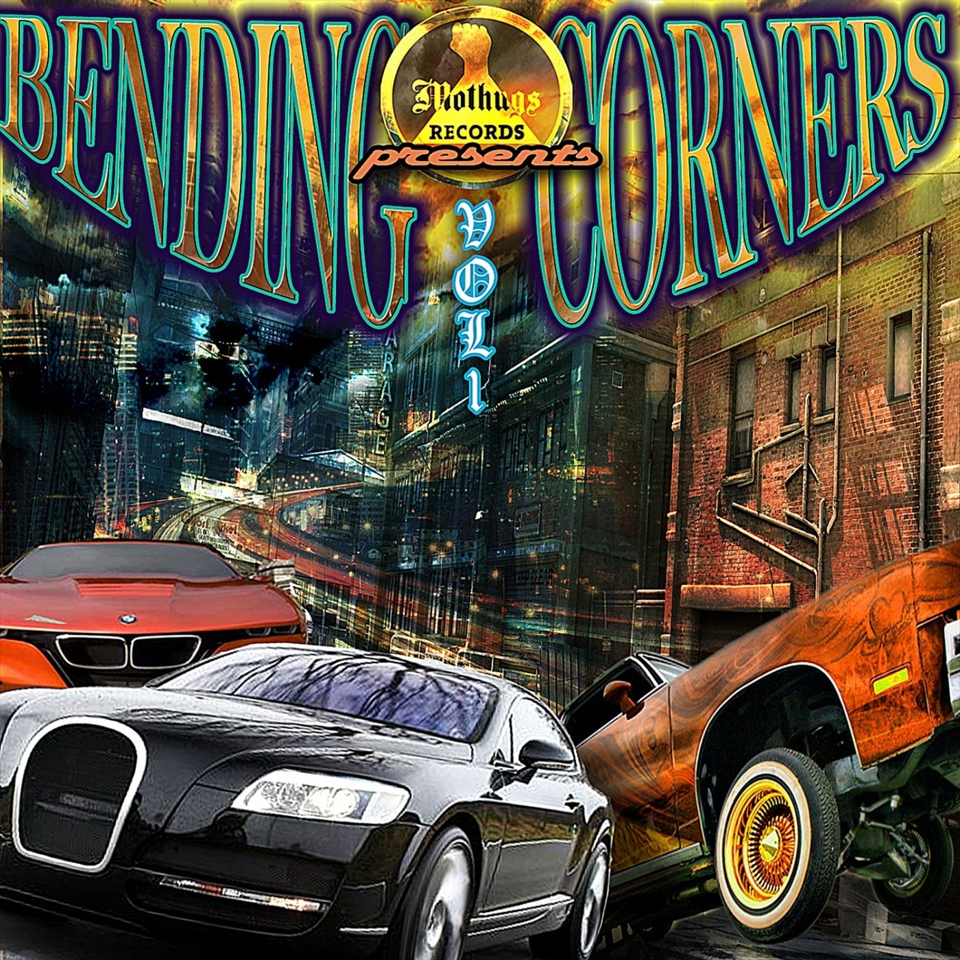Bending Corners Vol. 1 by 2Pac, Big Caz, Spice 1, Big Kuntry, Max