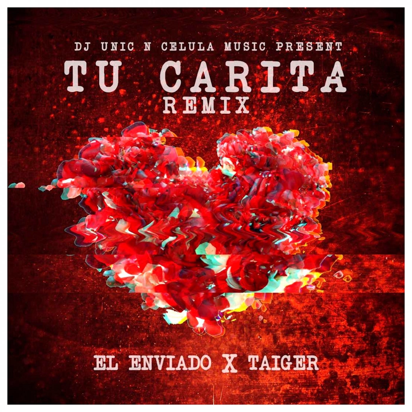 Tu Carita Remix by Dj Unic El Taiger and EL ENVIADO on Beatsource