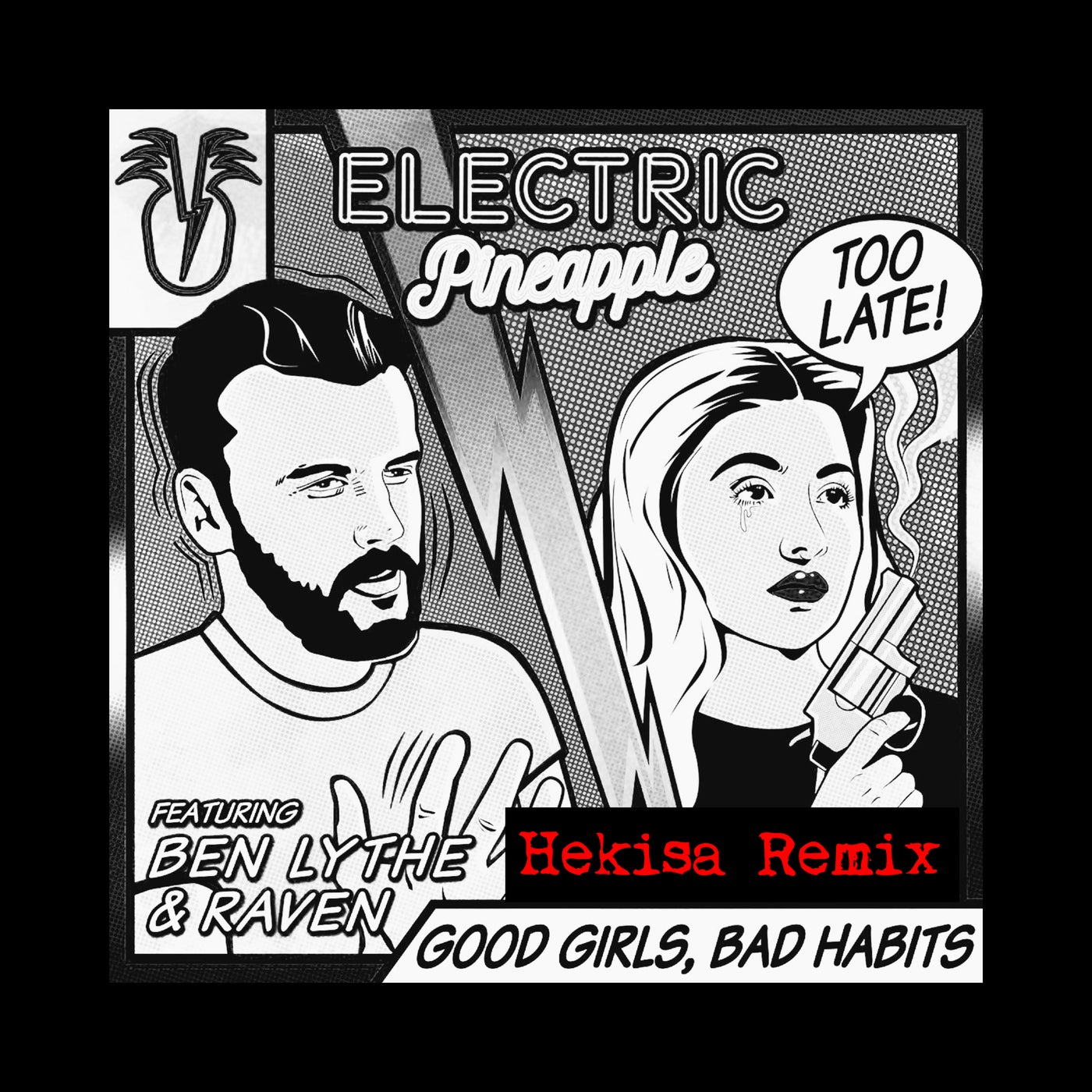 Good Girls Bad Habits нєкιѕα Remix By Raven Ben Lythe And Electric Pineapple On Beatsource