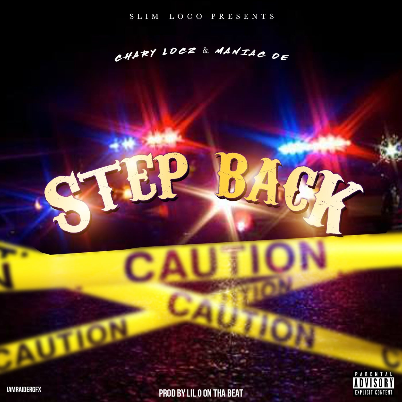 Step Back Feat Chary Locz Maniac Oe By Slim Loco On Beatsource