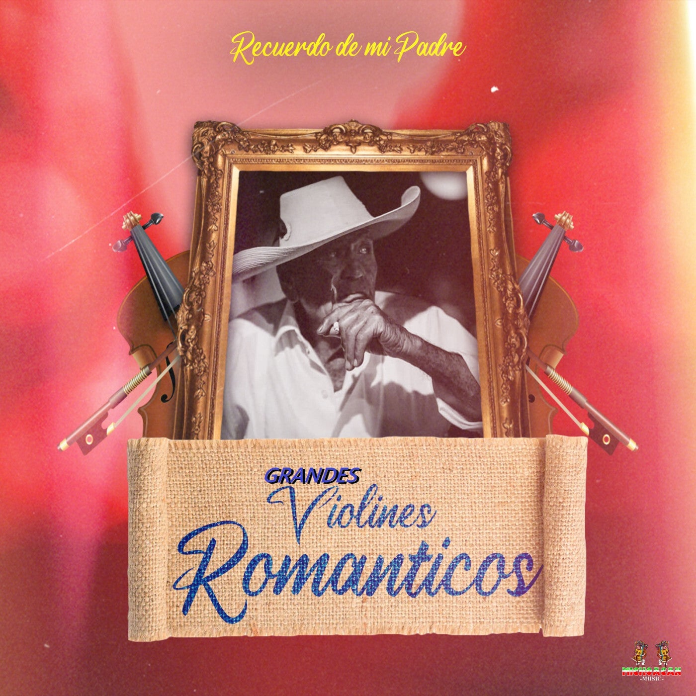 Recuerdo De Mi Padre by Grandes Violines Romanticos and Violines De Tierra  Caliente on Beatsource