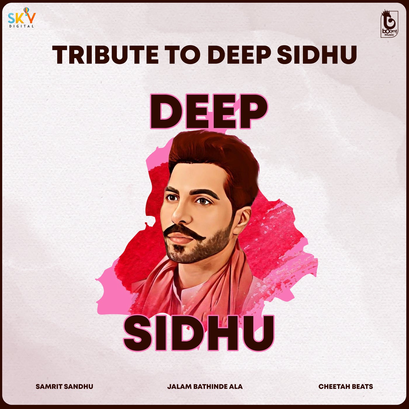 Tribute To Deep Sidhu by Samrit Sandhu on Beatsource