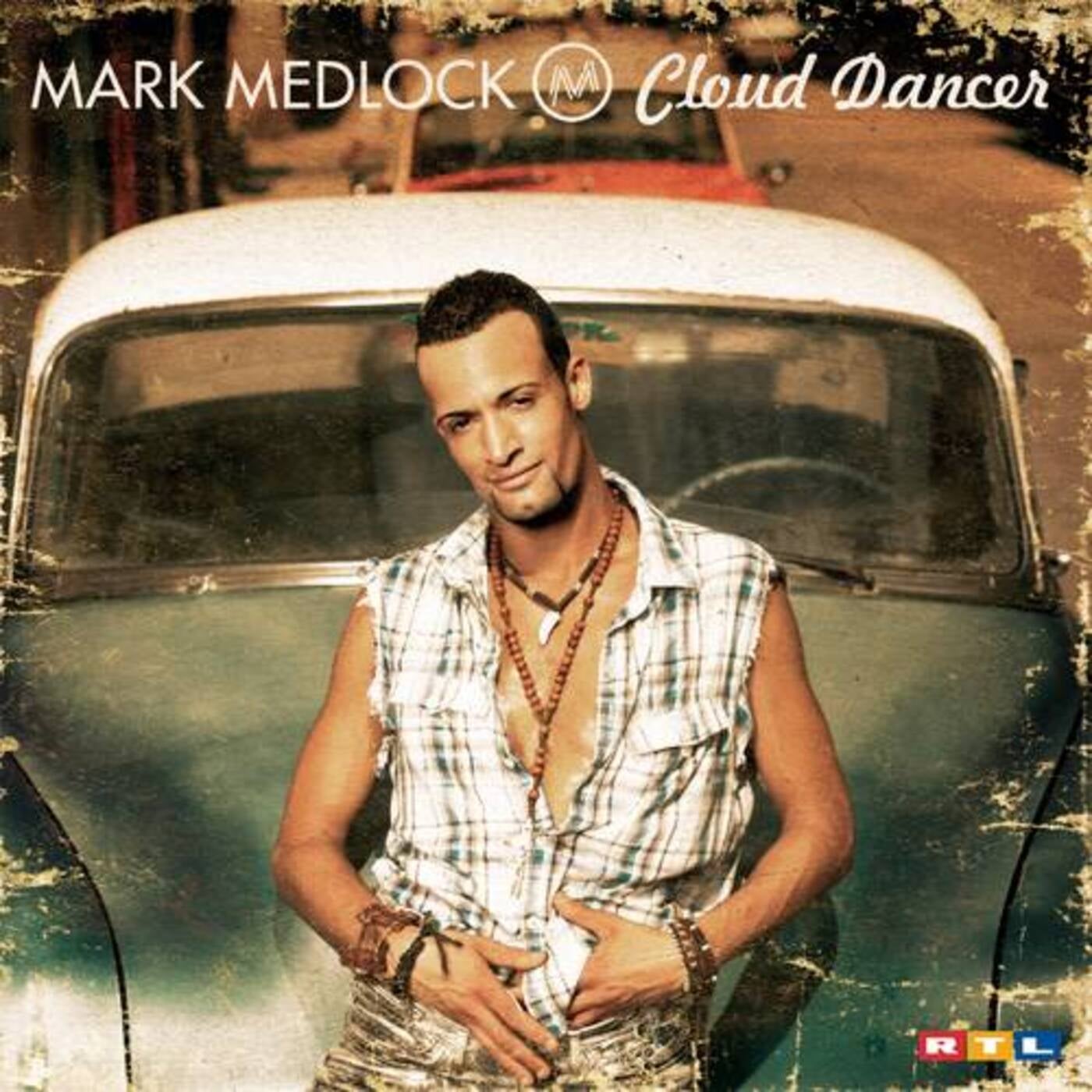 Cloud dancer. Mark Medlock – cloud Dancer CD. Mark Medlock 2010 - real Love. Mark Medlock 2007 - Mr. Lonely.