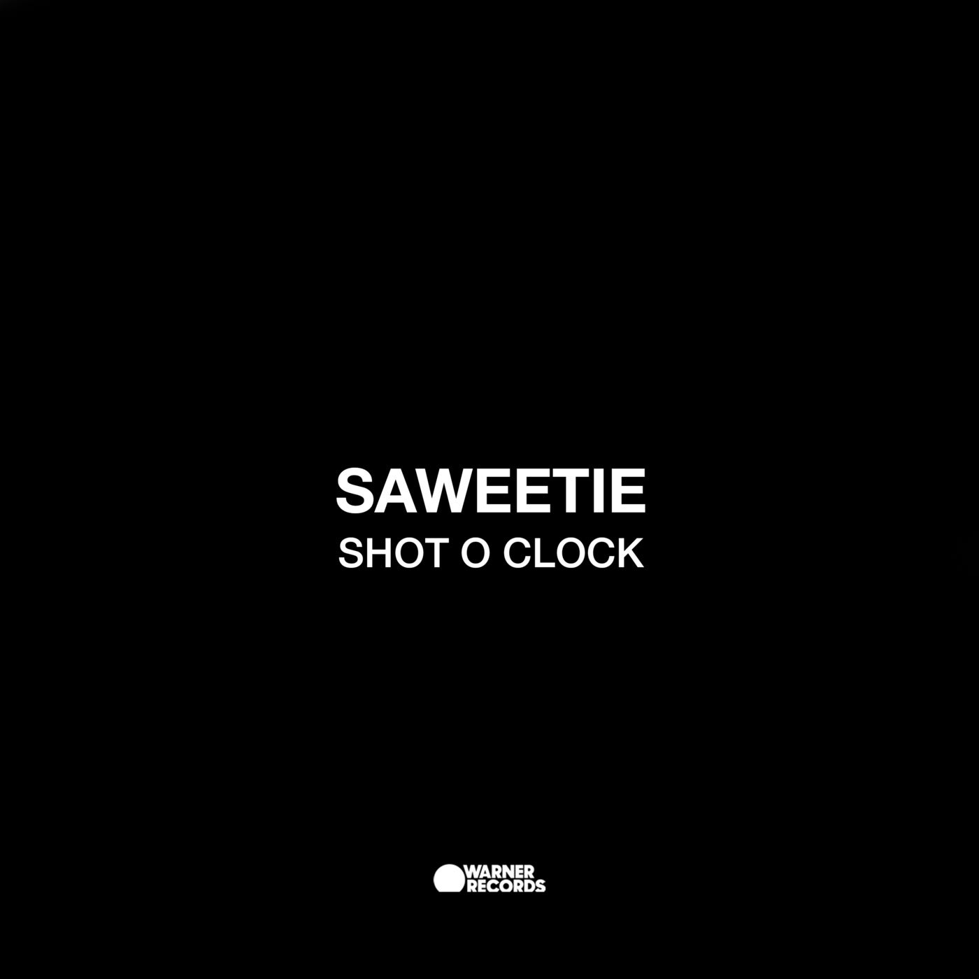 SHOT O' CLOCK by Saweetie on Beatsource