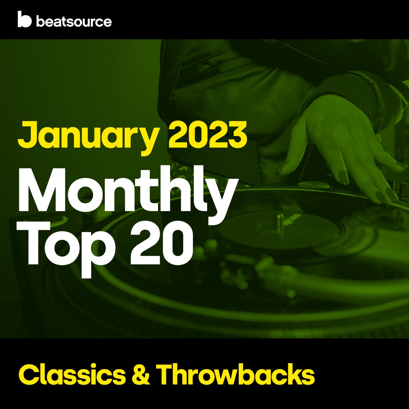 Top 20 Classics & Throwbacks Jan. 2023 Playlist for DJs on Beatsource