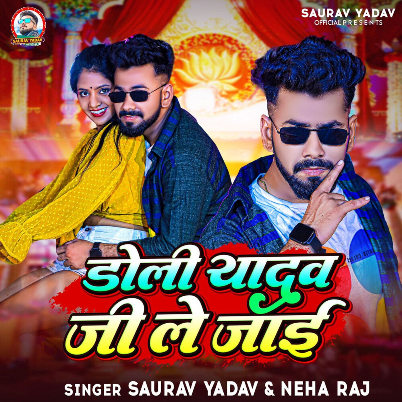 Doli Yadav Ji Le Jai by Neha Raj and Saurav Yadav on Beatsource