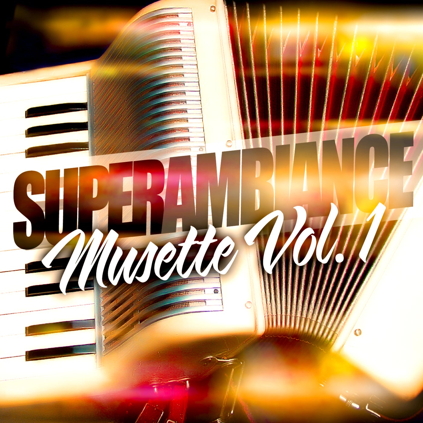 Super Ambiance Musette Vol. 1 by Super Ambiance on Beatsource