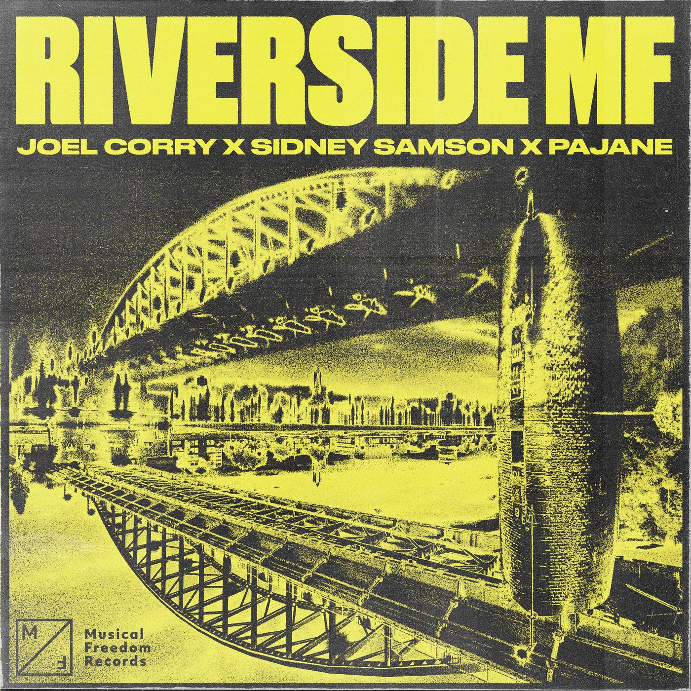 Riverside MF by Sidney Samson, Joel Corry and Pajane on Beatsource