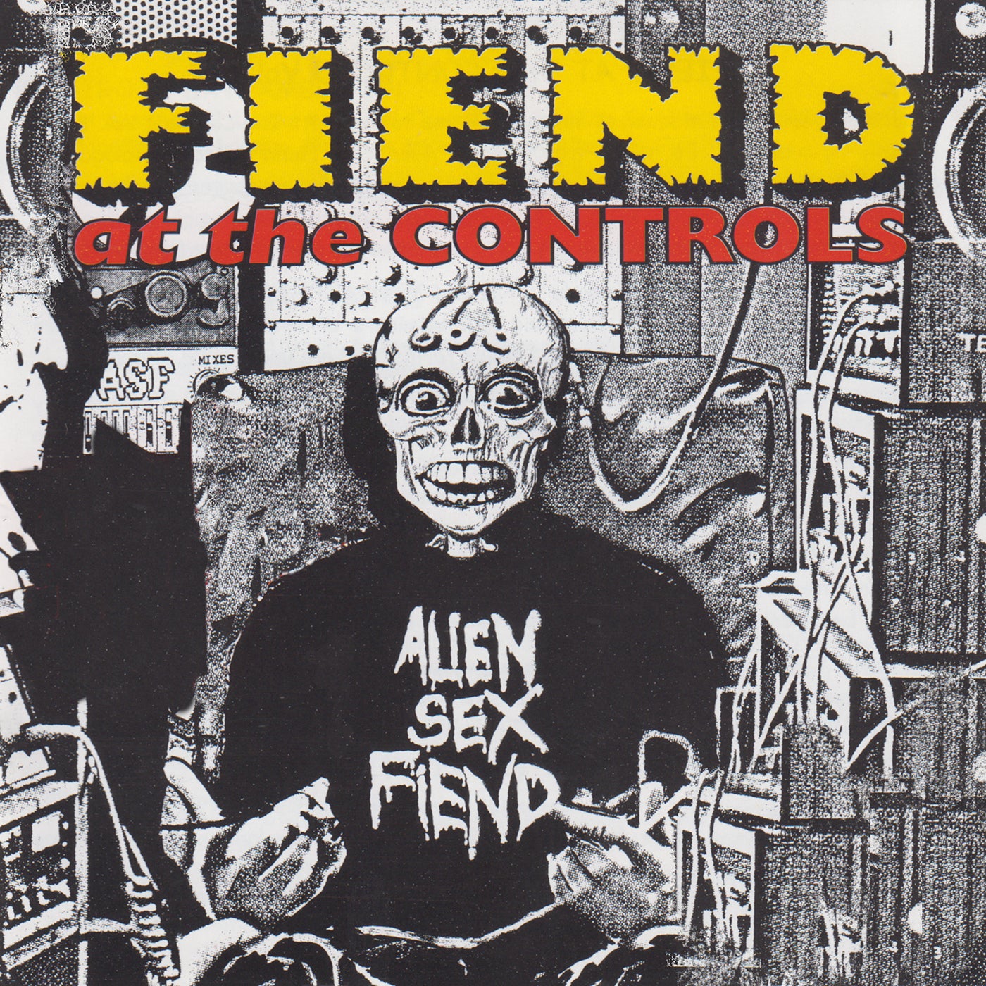 Fiend at the Controls, Vol. 1 & 2 by Alien Sex Fiend on Beatsource