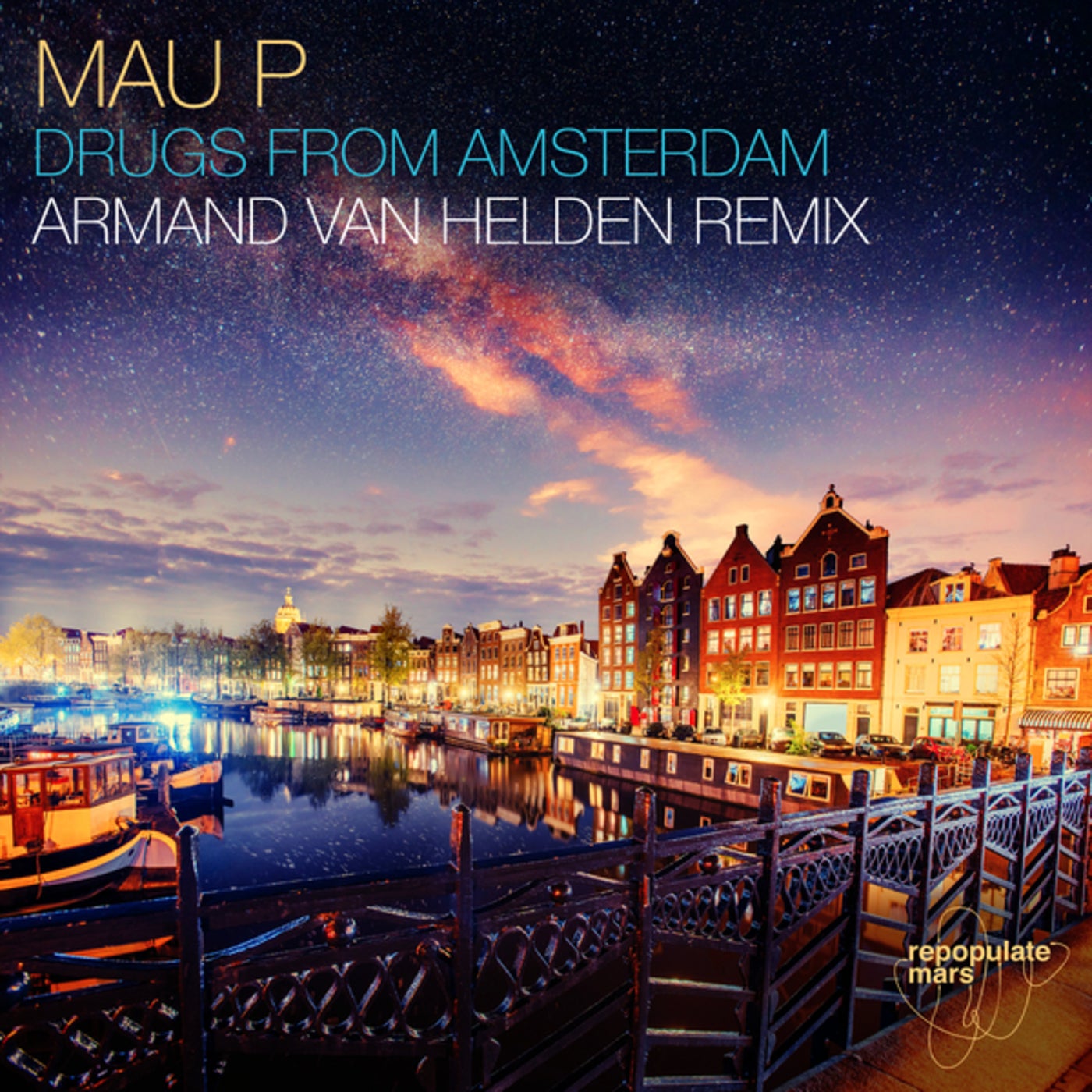 deltager Hejse komme ud for Drugs From Amsterdam by Armand Van Helden and Mau P on Beatsource