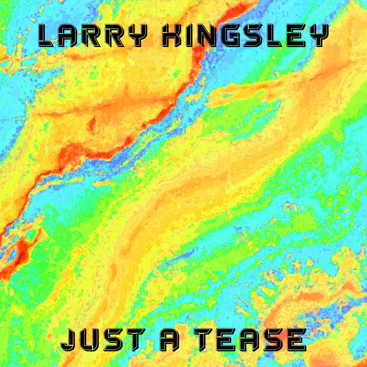 Just a Tease by Larry Kingsley on Beatsource