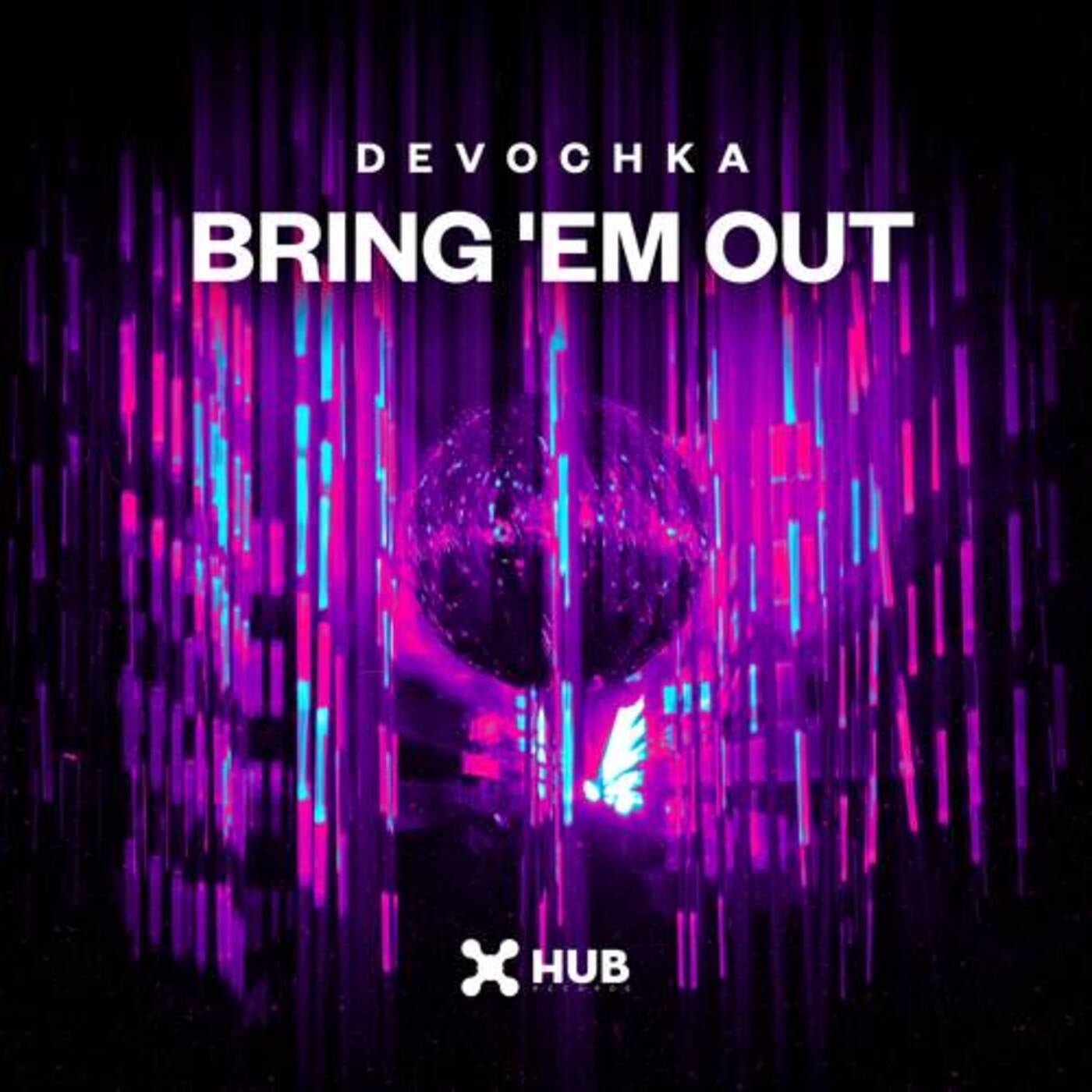 bring-em-out-by-devochka-on-beatsource