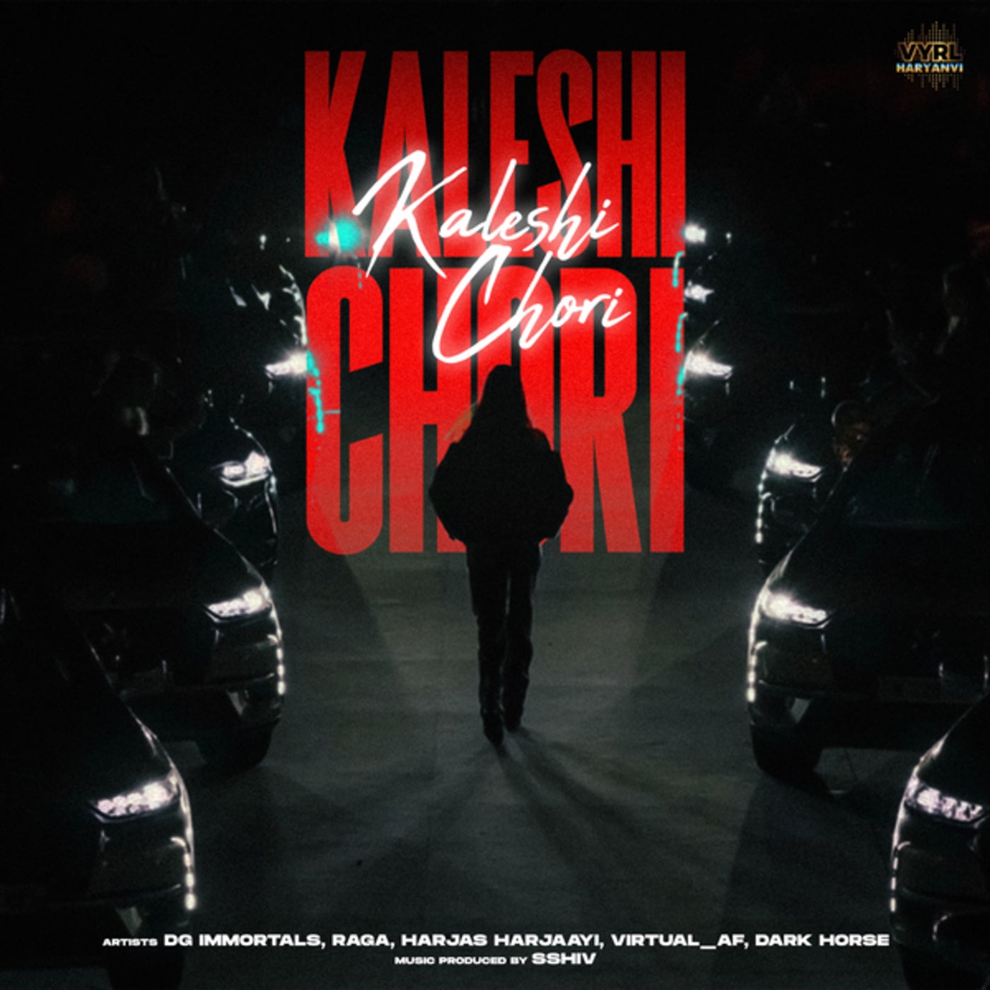 KALESHI CHORI by Raga, Dark Horse, Harjas Harjaayi, DG IMMORTALS and ...