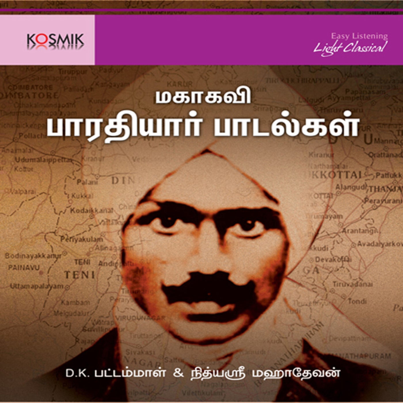 Mahakavi Bharathiyar Songs by Subramanya Bharathi on Beatsource
