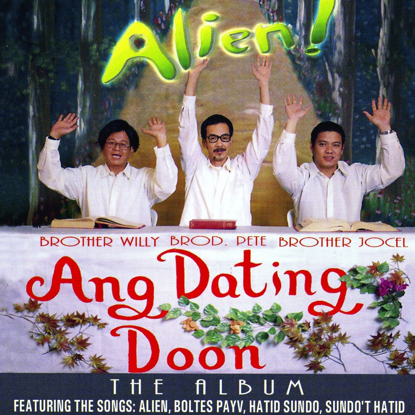 Ang Dating Doon Aliens