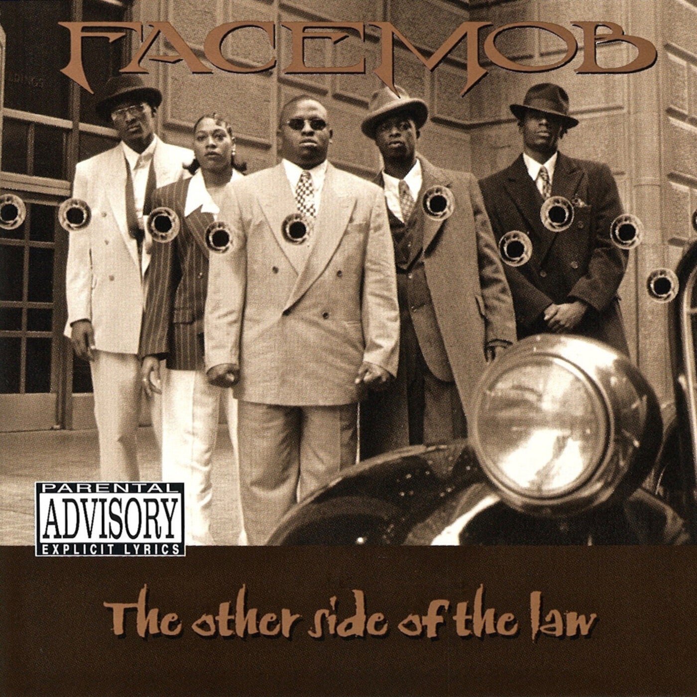 The Other Side of the Law by Facemob, DMG, 350, Smit-D, Scareface and ...